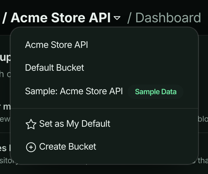 Bucket menu listing the account's buckets and the sample bucket, with Set as My Default and Create Bucket at the bottom