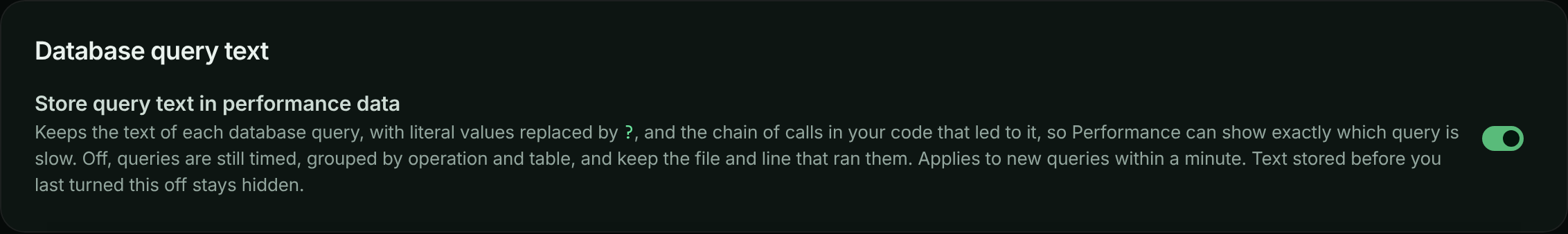 Database query text card with the Store query text in performance data switch turned on
