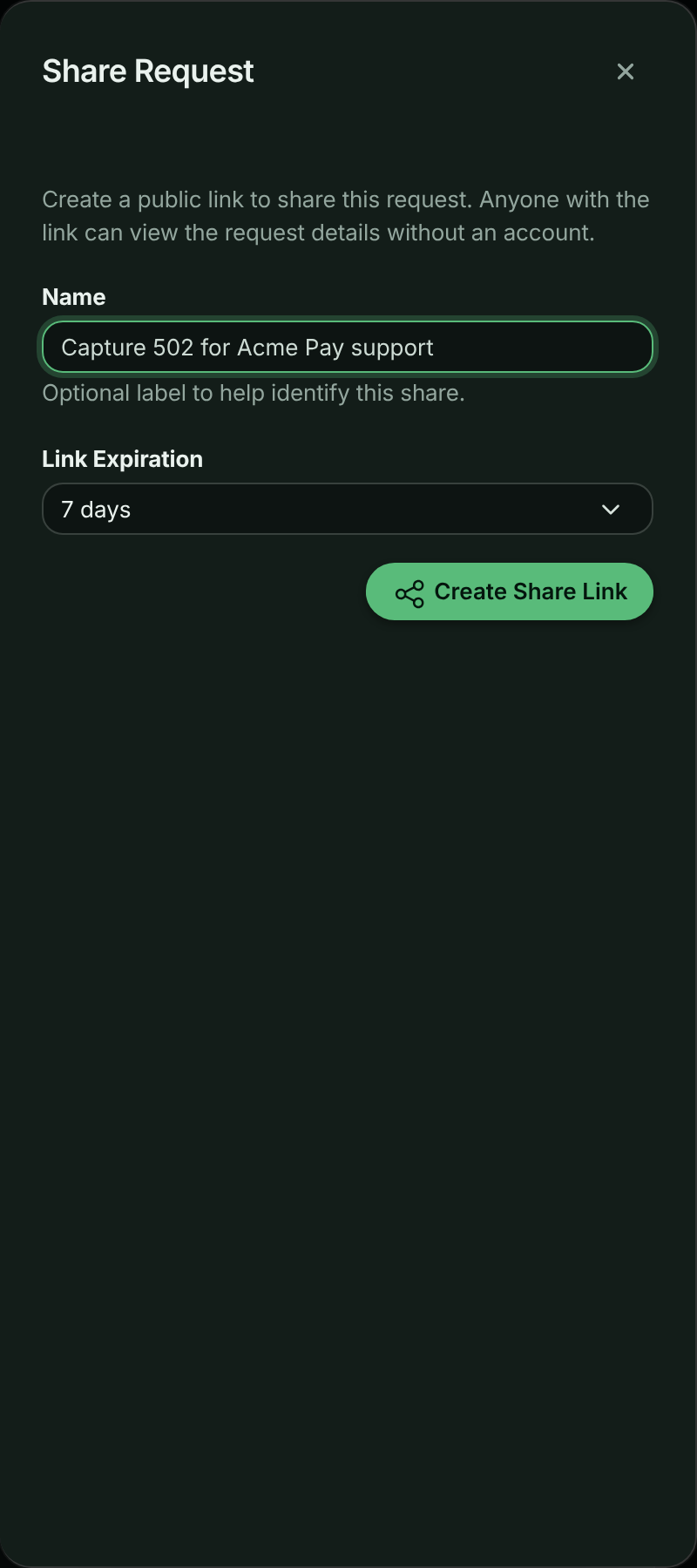 Share Request panel with Name and Link Expiration fields and a Create Share Link button
