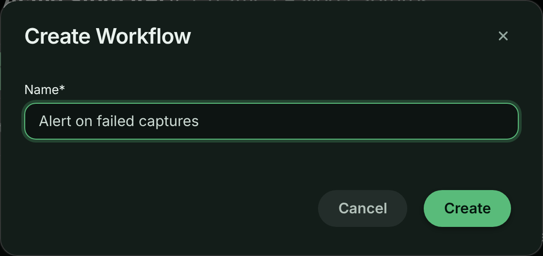Create Workflow dialog with a Name field and a Create button