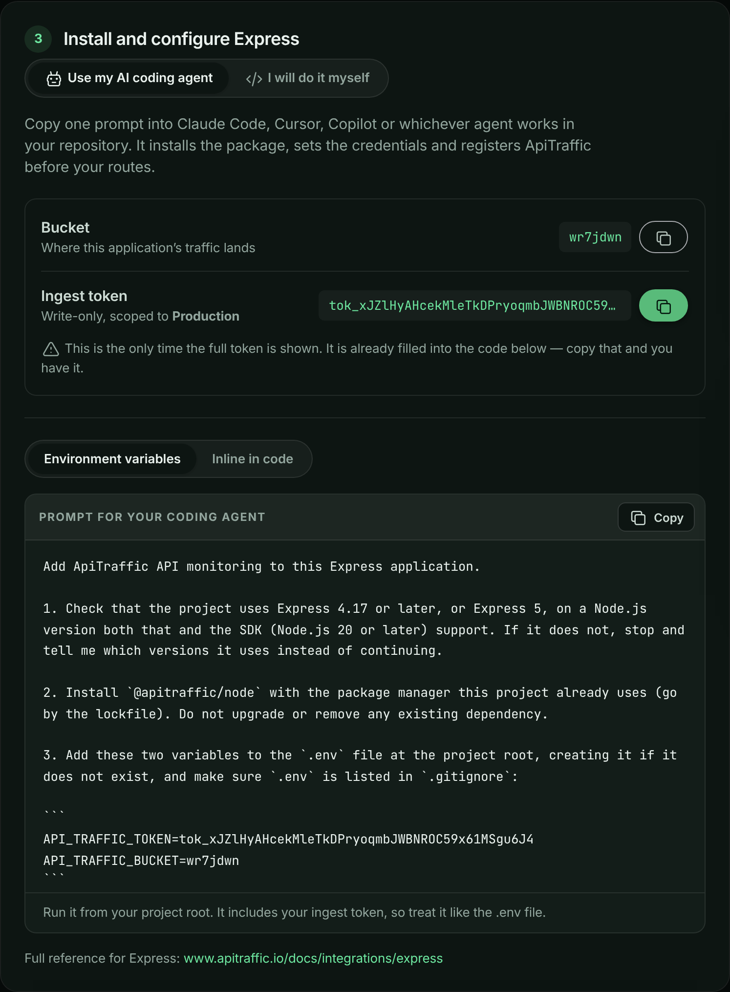 Install and configure step with Use my AI coding agent selected, showing the bucket ID, a newly created ingest token, Environment variables selected and the Prompt for your coding agent card with the token filled in