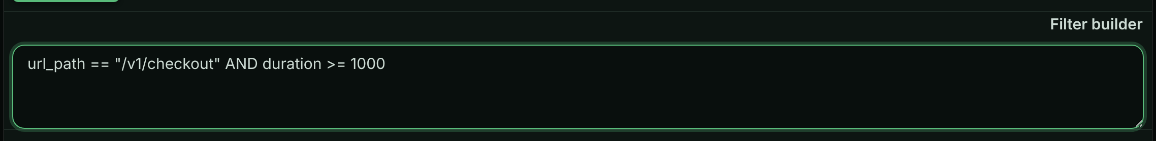 Advanced mode text box containing a criteria query for slow checkout requests